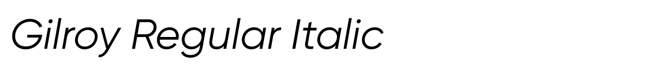 Gilroy Regular Italic